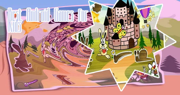 Best android games for kids