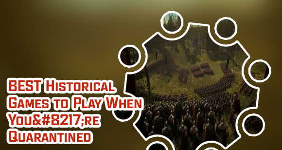 Historical games